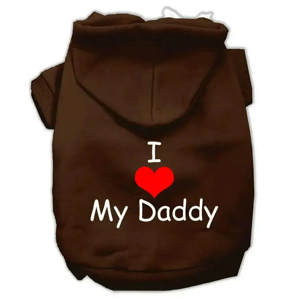 I-Love-My-Daddy-Screen-Print-Pet-Hoodies-Brown-Size-Med-GreatEagleInc-320172631