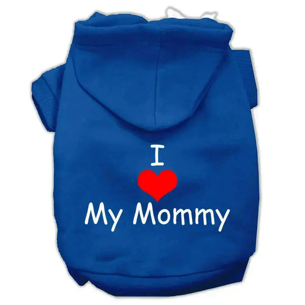 I-Love-My-Mommy-Screen-Print-Pet-Hoodies-Blue-Size-Sm-GreatEagleInc-320167032