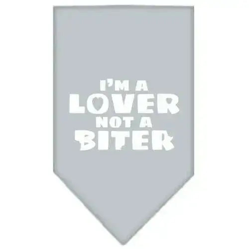 I_m-A-Lover-Not-A-Biter-Screen-Print-Bandana-Grey-Small-GreatEagleInc-319338959