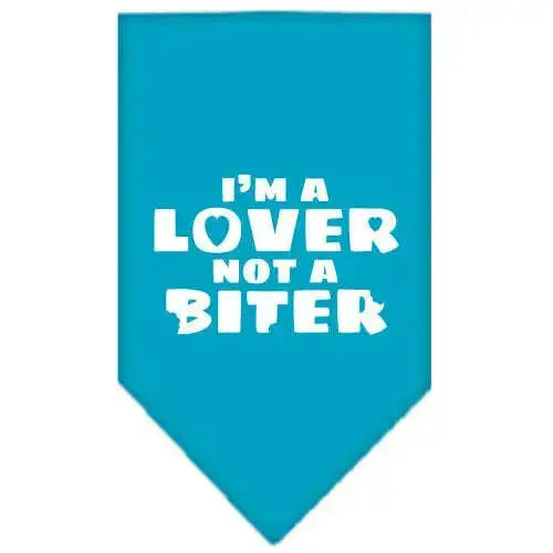 I_m-A-Lover-Not-A-Biter-Screen-Print-Bandana-Turquoise-Large-GreatEagleInc-319339541