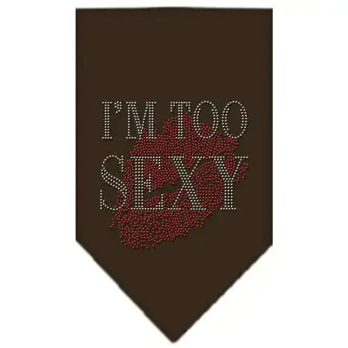 I_m-Too-Sexy-Rhinestone-Bandana-Cocoa-Small-GreatEagleInc-319298948