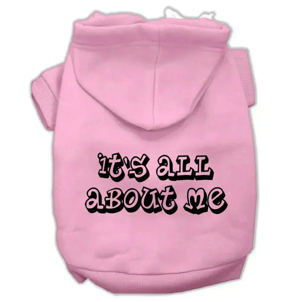 It_s-All-About-Me-Screen-Print-Pet-Hoodies-Light-Pink-Size-Xl-GreatEagleInc-320155119