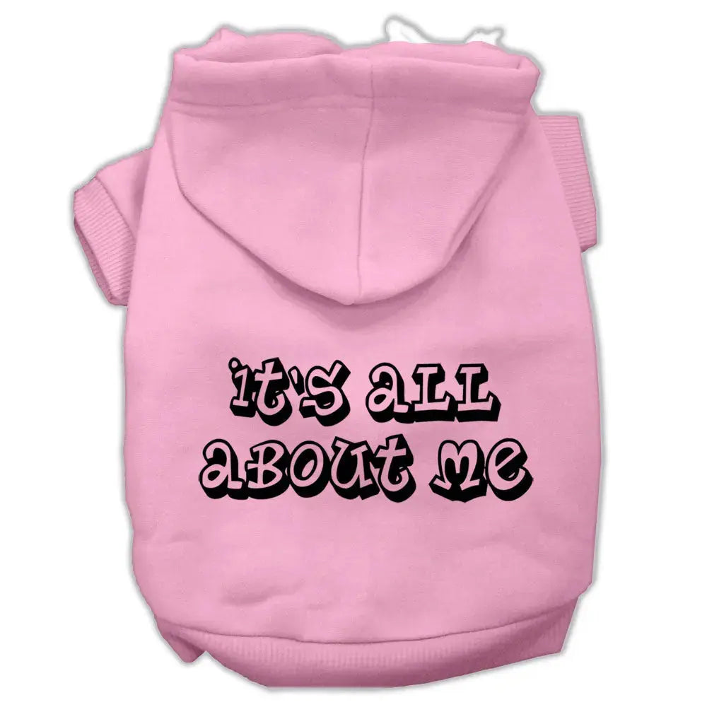 It's All About Me Screen Print Pet Hoodies Light Pink Size Xl Default Title