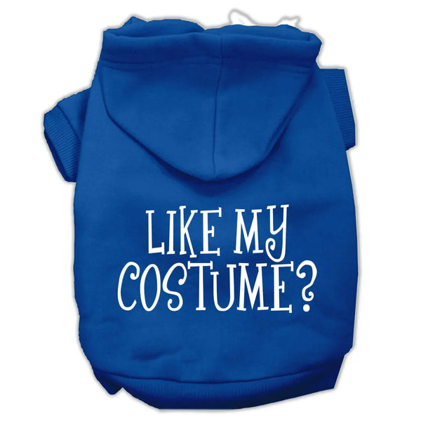 Like My Costume? Screen Print Pet Hoodies Blue Size Xxxl Default Title