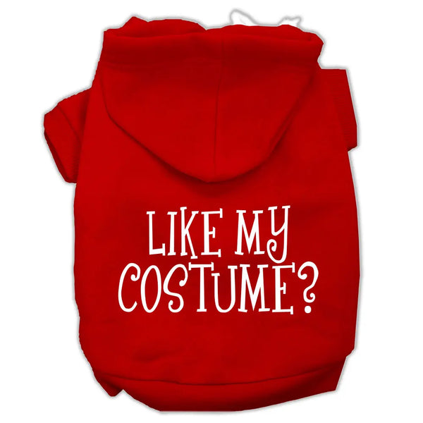 Like My Costume? Screen Print Pet Hoodies Red Size Xxl Default Title