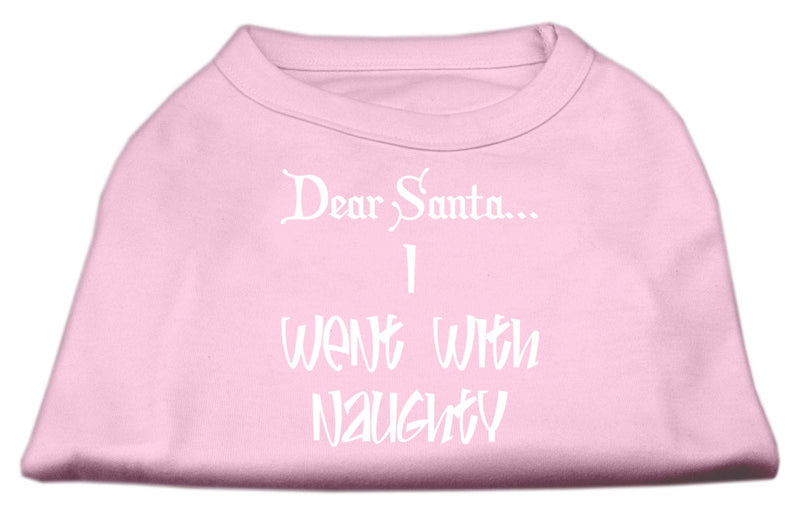 Dear Santa I Went With Naughty Screen Print Shirts Light Pink Sm GreatEagleInc