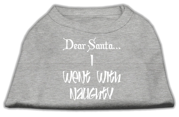 Dear Santa I Went With Naughty Screen Print Shirts Grey Xl GreatEagleInc