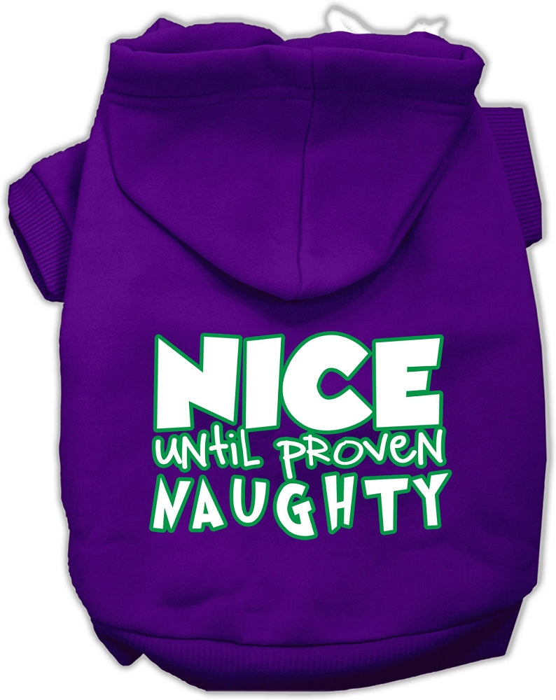 Nice Until Proven Naughty Screen Print Pet Hoodie Purple Med GreatEagleInc