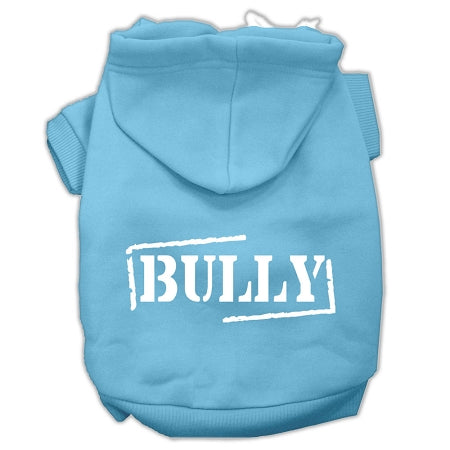 Bully Screen Printed Pet Hoodies Baby Blue Size Xs GreatEagleInc