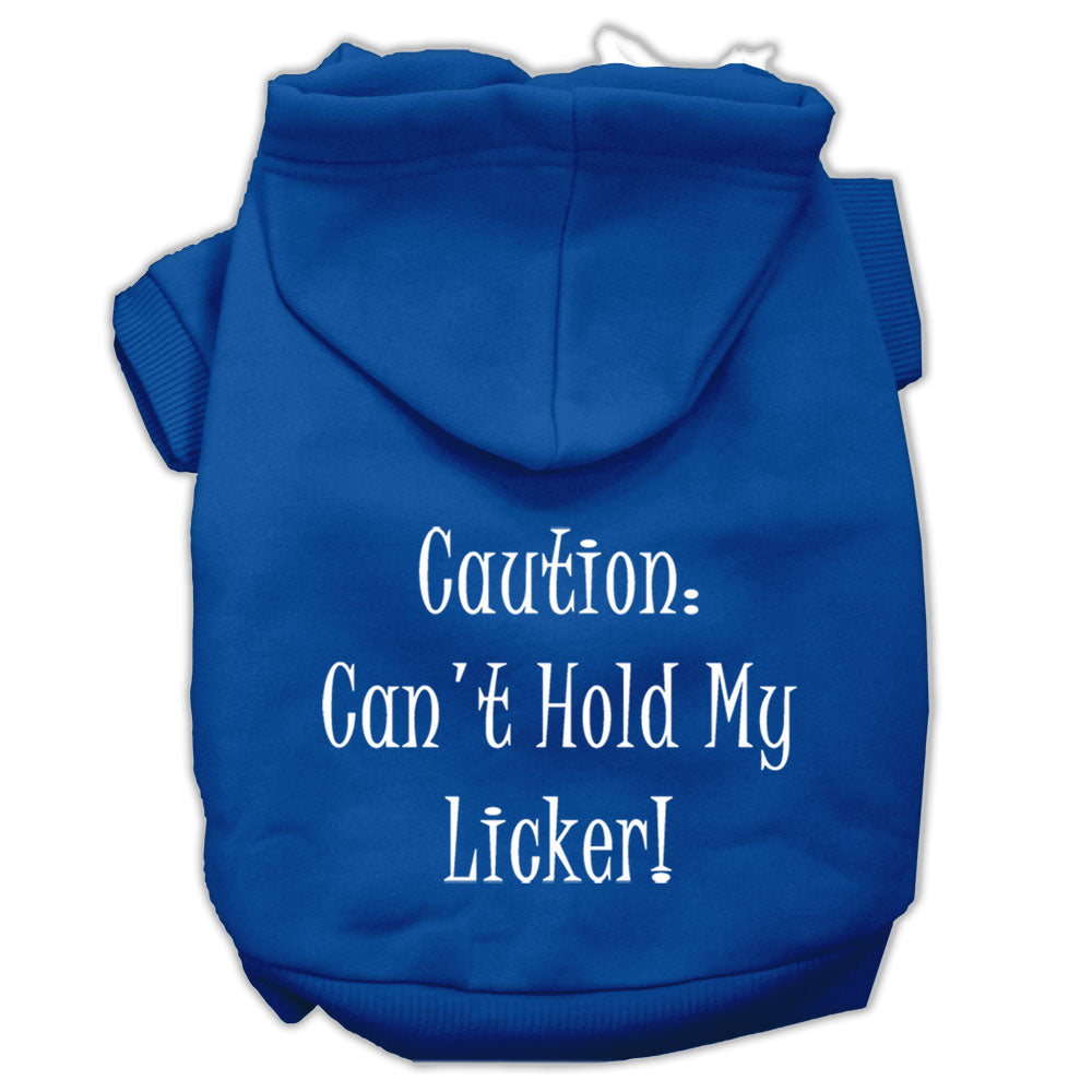 Can't Hold My Licker Screen Print Pet Hoodies Blue Size Med GreatEagleInc