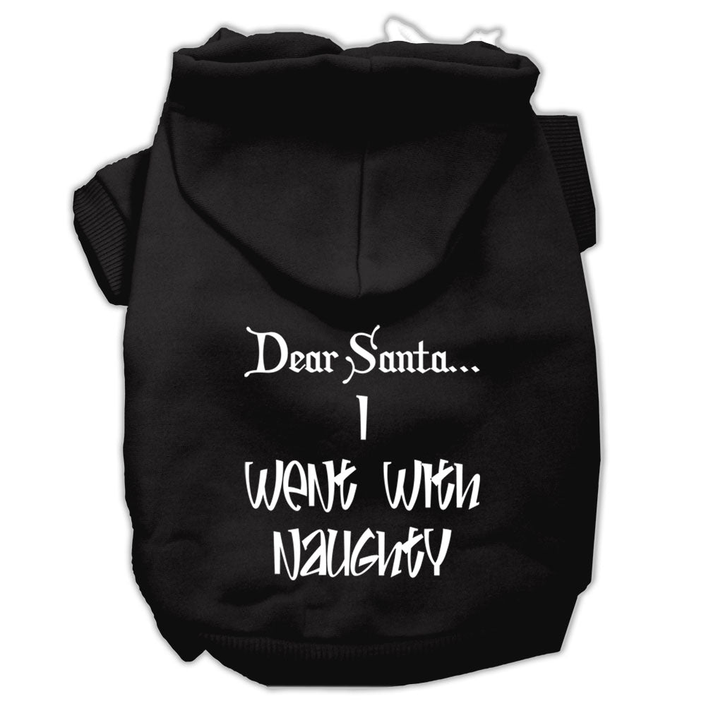 Dear Santa I Went With Naughty Screen Print Pet Hoodies Black Size Med GreatEagleInc