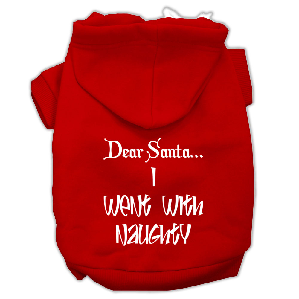 Dear Santa I Went With Naughty Screen Print Pet Hoodies Red Size Med GreatEagleInc