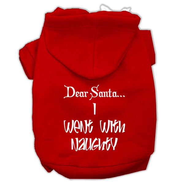 Dear Santa I Went With Naughty Screen Print Pet Hoodies Red Size Xs GreatEagleInc