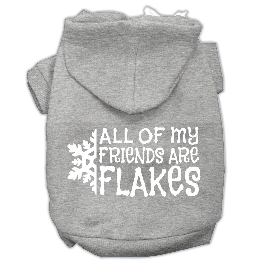 All My Friends Are Flakes Screen Print Pet Hoodies Grey Size Xs GreatEagleInc