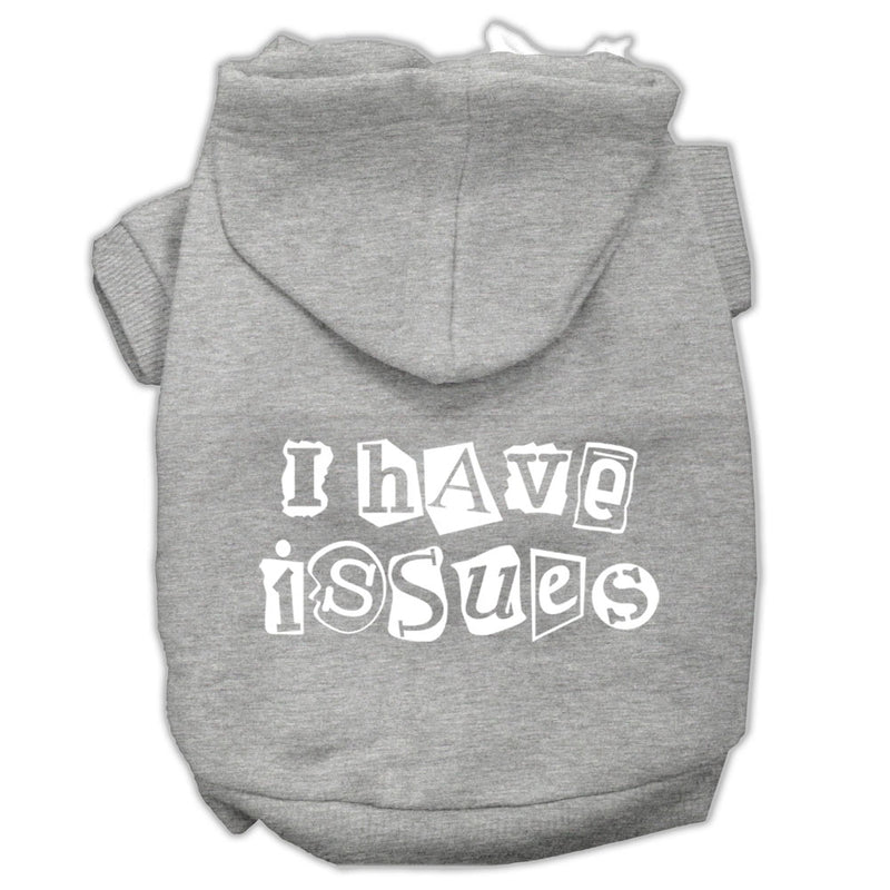 I Have Issues Screen Printed Dog Pet Hoodies Grey Size Lg GreatEagleInc