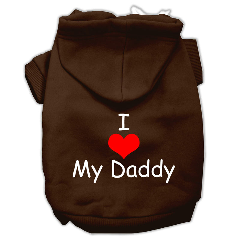 I Love My Daddy Screen Print Pet Hoodies Brown Size Lg GreatEagleInc