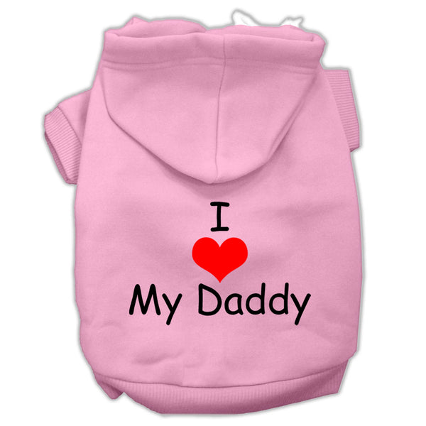 I Love My Daddy Screen Print Pet Hoodies Pink Size Lg GreatEagleInc