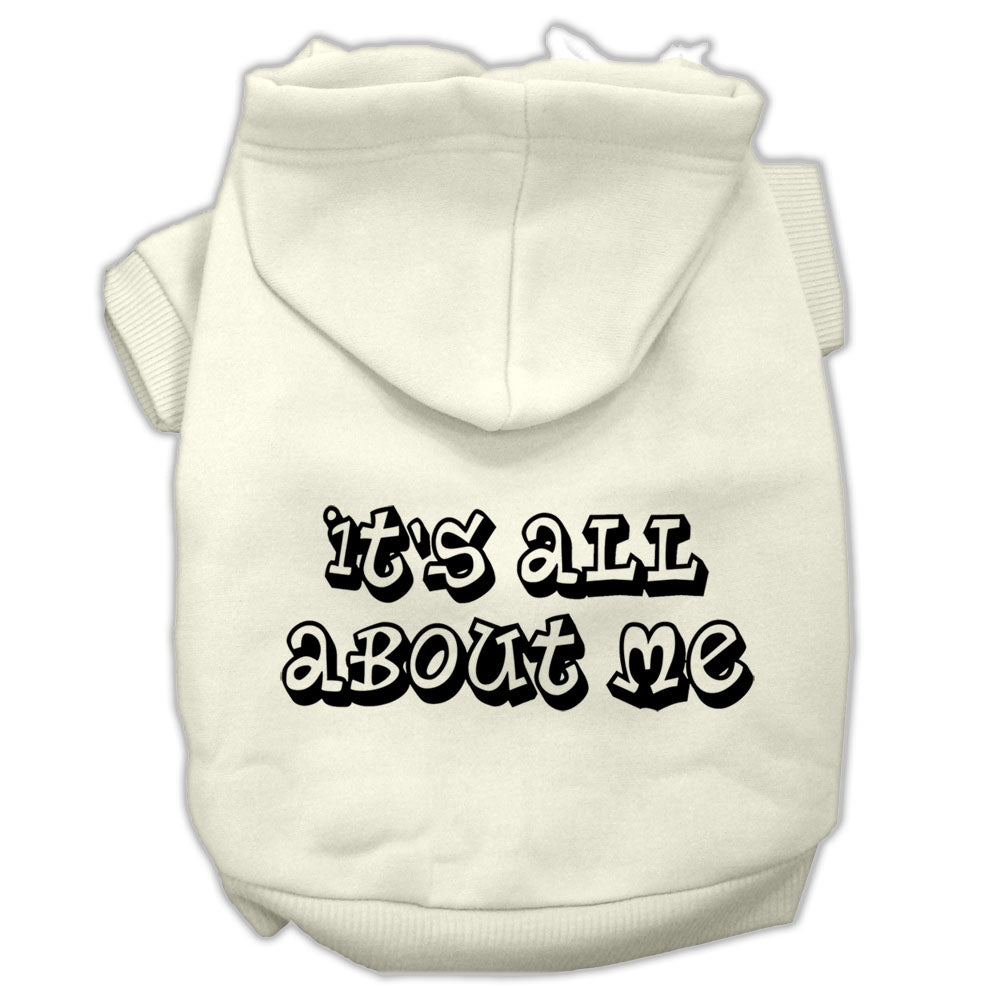 It's All About Me Screen Print Pet Hoodies Cream Size Lg Default Title