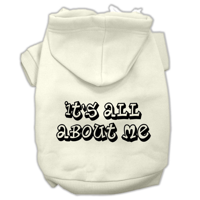 It's All About Me Screen Print Pet Hoodies Cream Size Med GreatEagleInc