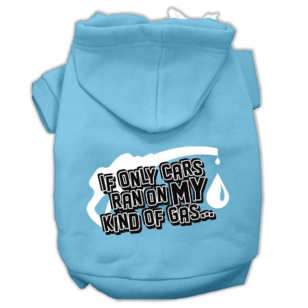 My Kind Of Gas Screen Print Pet Hoodies Baby Blue Xxxl GreatEagleInc