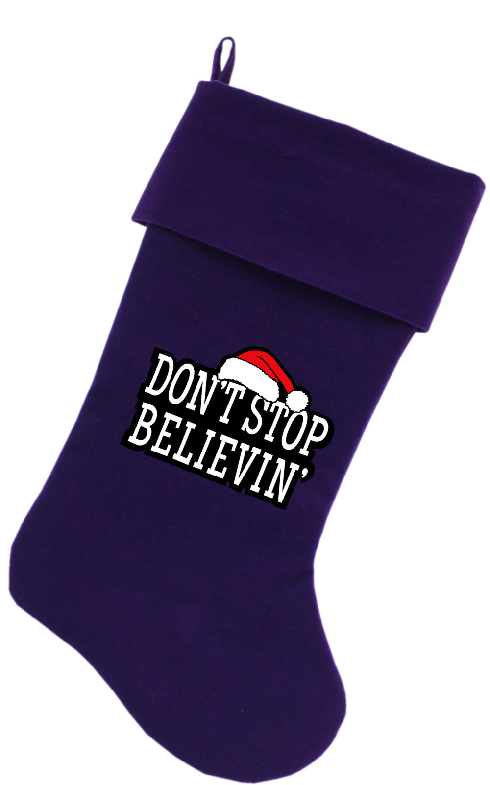 Don't Stop Believin Screen Print 18 Inch Velvet Christmas Stocking Purple GreatEagleInc