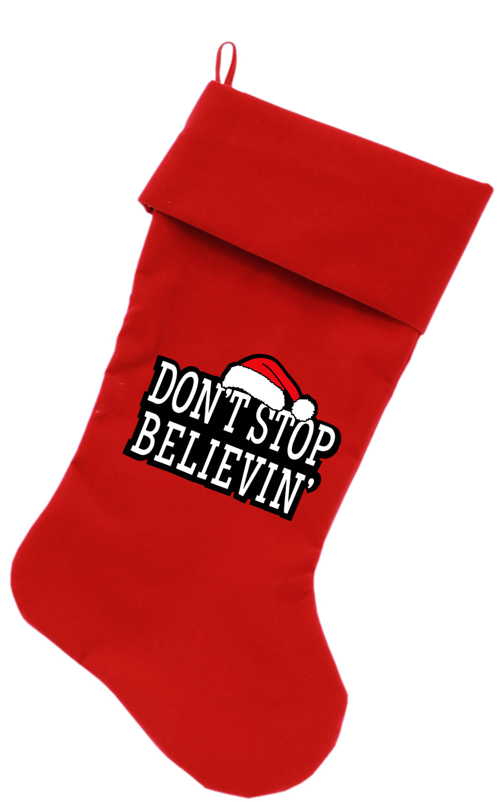 Don't Stop Believin Screen Print 18 Inch Velvet Christmas Stocking Red GreatEagleInc