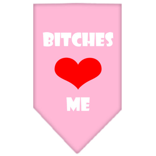 Bitches Love Me Screen Print Bandana Light Pink Large GreatEagleInc