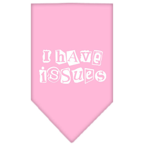 I Have Issues Screen Print Bandana Light Pink Large GreatEagleInc