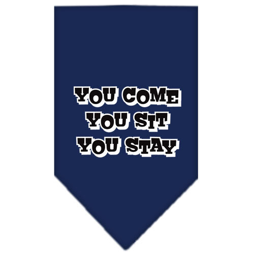 You Come, You Sit, You Stay Screen Print Bandana Navy Blue Large GreatEagleInc