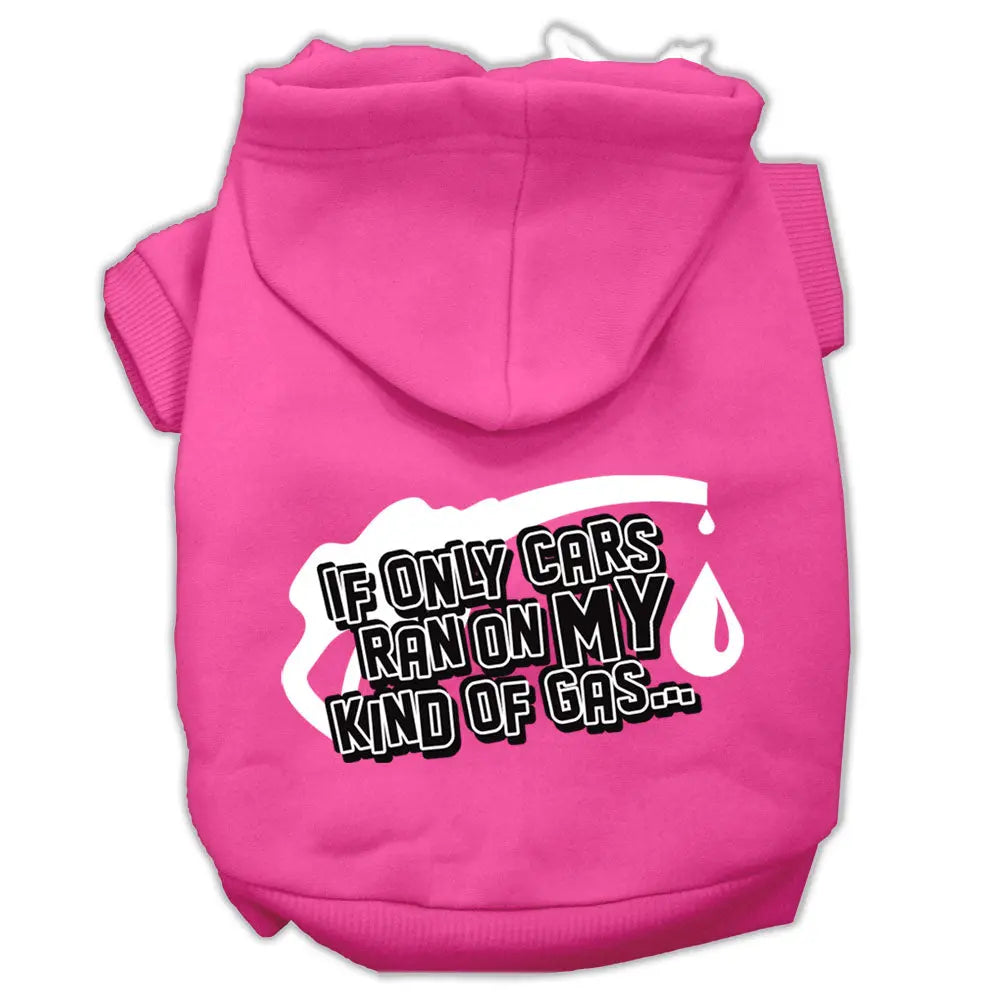My Kind Of Gas Screen Print Pet Hoodies Bright Pink Size M Default Title