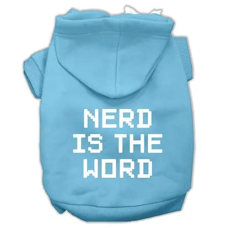 Nerd Is The Word Screen Print Pet Hoodies Baby Blue Size Xxl Default Title