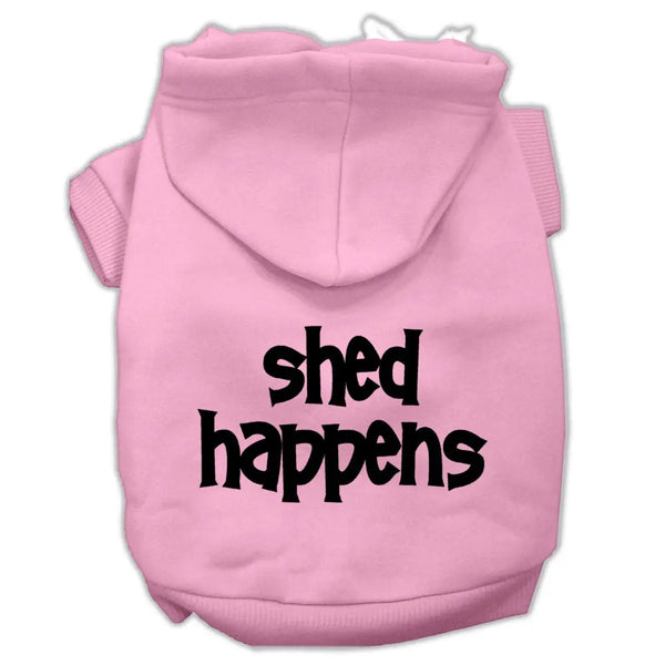 Shed Happens Screen Print Pet Hoodies Light Pink Size Lg Default Title