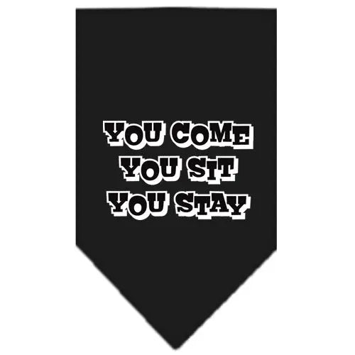 You Come, You Sit, You Stay Screen Print Bandana Black Large Default Title