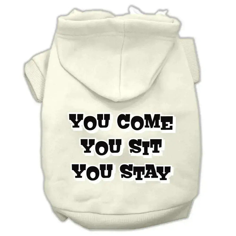 You-Come_-You-Sit_-You-Stay-Screen-Print-Pet-Hoodies-Cream-Size-S-GreatEagleInc-319953622